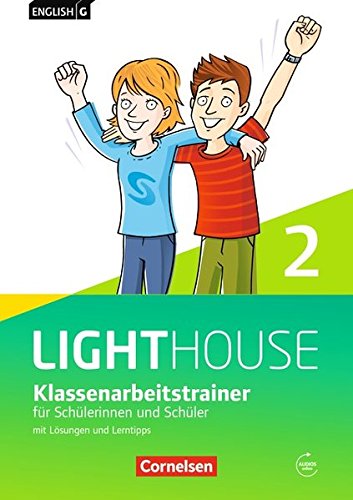 English G Lighthouse - Allgemeine Ausgabe / Band 2: 6. Schuljahr - Klassenarbeitstrainer mit Lösungen und Audio-Materialien