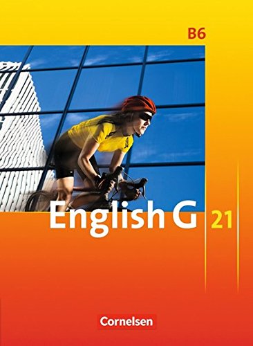 English G 21 - Ausgabe B: Band 6: 10. Schuljahr - Schülerbuch: Kartoniert