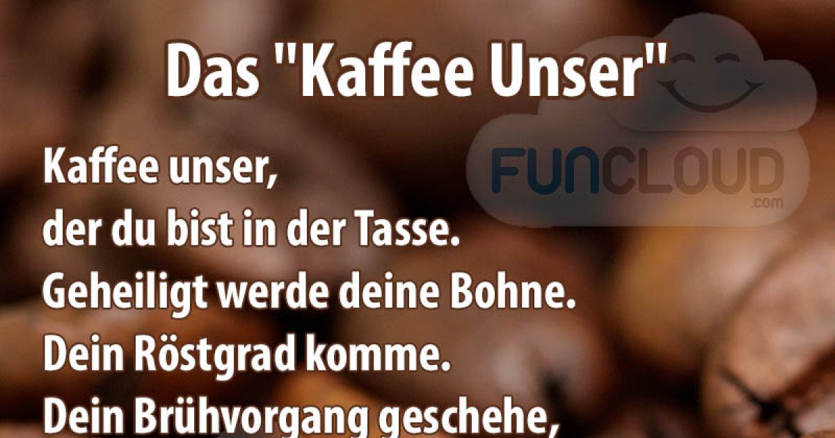 Das Kaffee Unser