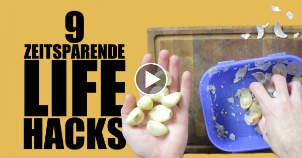 9 Zeitsparende Life Hacks!