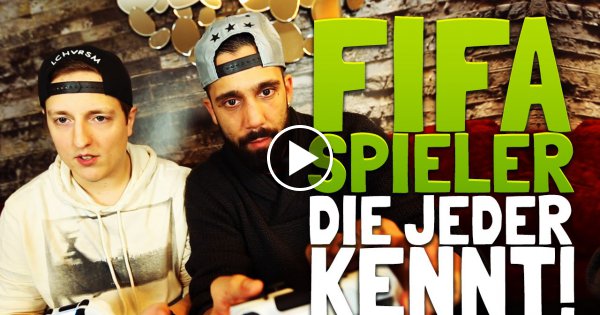 FIFASPIELER, DIE JEDER KENNT !