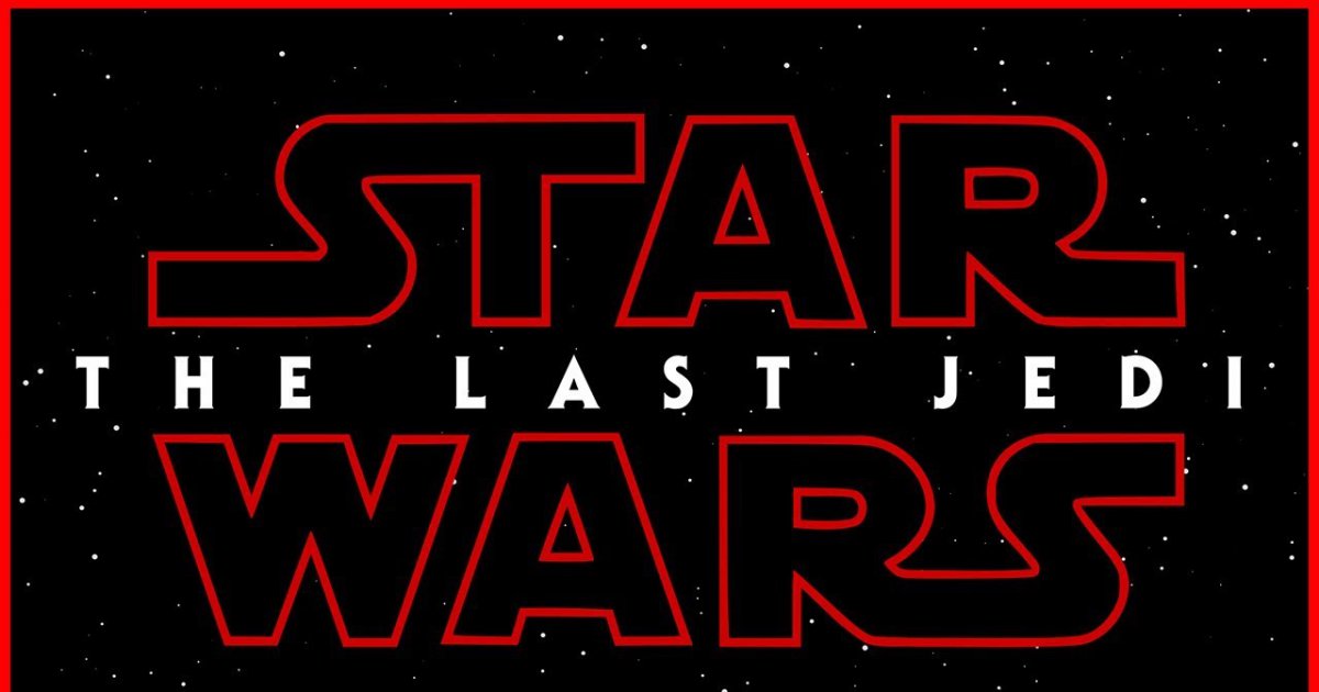 STAR WARS Episode VIII - Die letzten Jedi: Das erwartet euch!