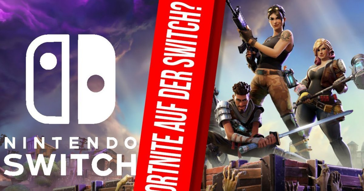 Branchenspezialist packt aus! Erscheint Fortnite: Battle Royale noch dieses Jahr für die Switch?
