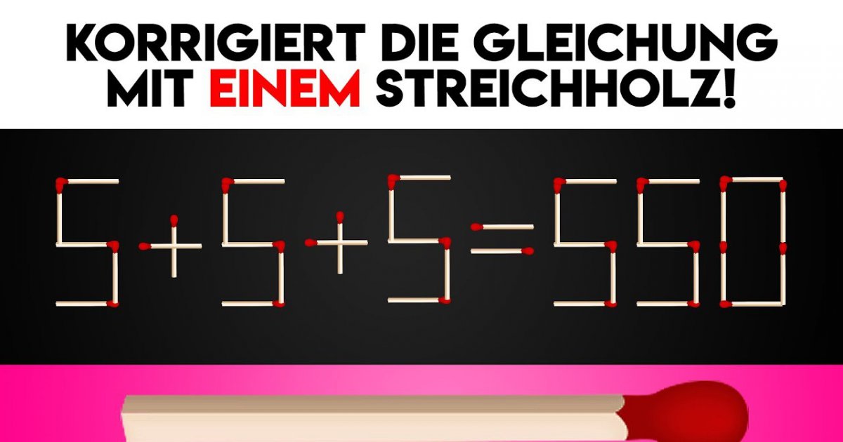 5 KRASSE Rätsel mit STREICHHÖLZERN!