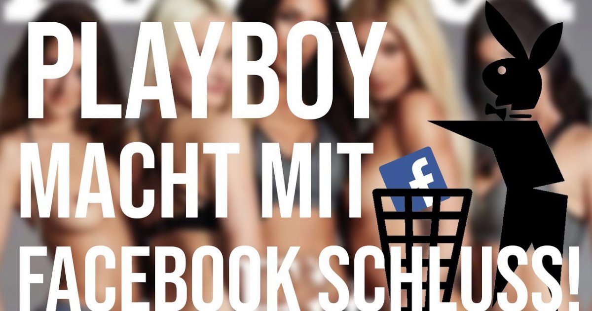Der Playboy kehrt Facebook den Rücken! Facebook verliert Nutzer nach Datenmissbrauchsskandal!